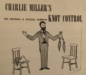 Knot Control Routine by Charlie Miller (Manuscript Only)