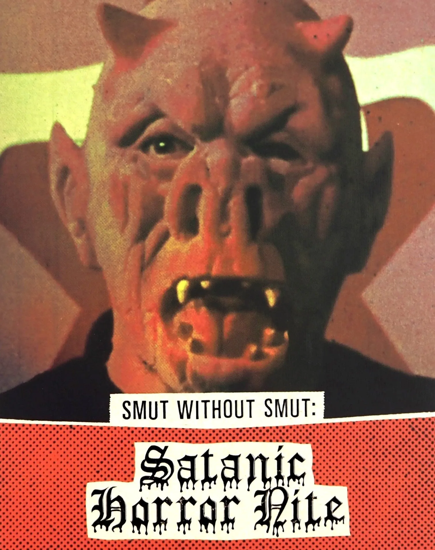 SMUT WITHOUT SMUT: SATANIC HORROR NIGHT (LIMITED EDITION) BLU-RAY